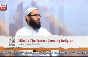 Islām is The Fastest Growing Religion by Ḥasan Ṣomālī