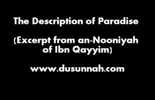 The Description of Paradise (Excerpt from an-Nooniyah) Arabic