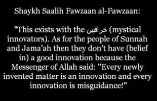 There is no Such thing as a Good Innovation | Shaykh Saalih al-Fawzaan