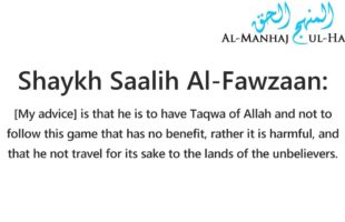 Travelling to disbelieving countries for football matches – Shaykh Saalih Al-Fawzaan