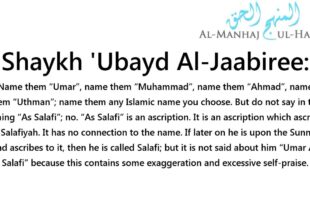 Can I name my son “Umar As Salafi”? – Shaykh ‘Ubayd Al-Jaabiree