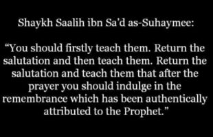 Greeting one another straight after the Prayer – Shaykh Saalih as-Suhaymee