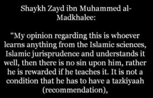Is it a Must to Have a Tazkiyaah to Read and Translate to the People? | Shaykh Zayd al-Madkhalee