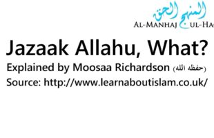 Jazaak Allahu, What? – Explained by Moosaa Richardson