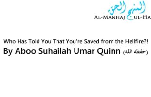 Who Has Told You That You’re Saved from the Hellfire?! – By Umar Quinn