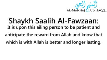 Advice for cancer patients and their families – By Shaykh Saalih Al-Fawzaan