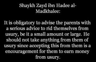 Can I take Interest Money from my Parents? | Shaykh Zayd al-Madkhalee
