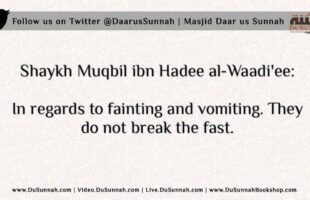 Does Vomiting or Fainting Break the Fast? – Shaykh Muqbil ibn Hadee al Waadi’ee