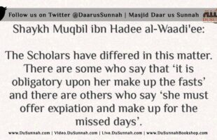 She Broke her Fast due to Suckling and Pregnancy – Shaykh Muqbil ibn Hadee