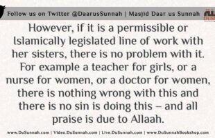 Is a Woman Allowed to Work if She Isnt in Need of Money – Shaykh Abdul Azeez Ibn Baaz
