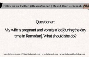 My wife is Pregnant and Vomits a lot During Ramadan | Shaykh Ubayd al-Jaabiree