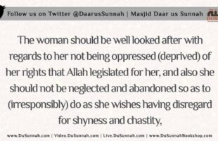 Take Good Care of the Women | Shaykh Saalih al-Fawzaan