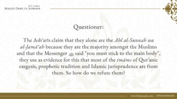 Are Asharis from the People of Sunnah? | Verdicts of the Major Scholars