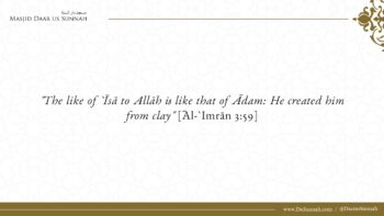 Replying to “`Īsā is Allāh because Allāh created him from his spirit” – Sh Muhammad Bazmool