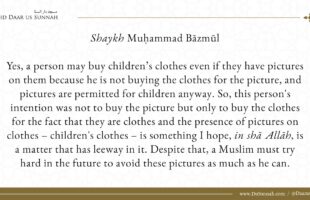 The Ruling on Buying Clothes That Have Pictures – Shaykh Muhammad Bazmool