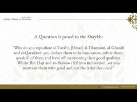 Why Make Excuses for Ibn Hajr and an-Nawawi but Not Modern Day Innovators? | Shaykh Salih Aal Shaykh