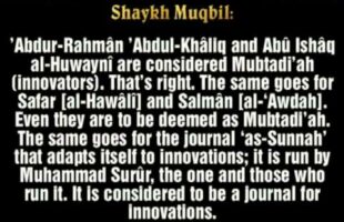 Abû Ishâq al-Huwaynî is an innovator – Sheikh Muqbil