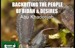 Backbiting the People of Bidah and Desries