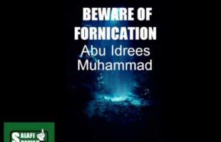 Beware of Fornication – Abu Idrees