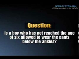 Children below 6 having their pants below the ankles The ruling – Sheikh Fawzan