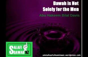 Dawah is Not Solely for the Men – Abu Hakeem Bilal Davis
