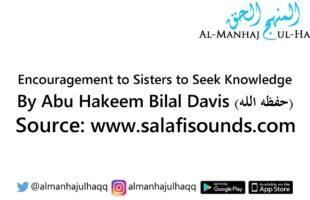 Encouragement to Sisters to Seek Knowledge – By Abu Hakeem Bilal Davis