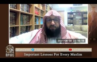 [Episode 03] Shaykh Bin Baz’s Important Lessons For Every Muslim taught by Abu Afnaan Muhammad