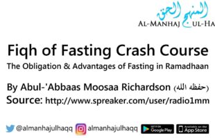 Fiqh of Fasting Crash Course – [1/3] – By Moosaa Richardson