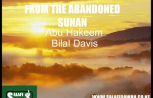From The Abandoned Sunan – Abu Hakeem Bilal Davis