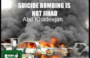 Suicide Bombing Is Not Jihad – Abu Khadeejah