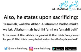 The Correct Manner for Sacrificing the Sacrificial Animals of ‘Eid – By Shaykh Ibn ‘Uthaymeen