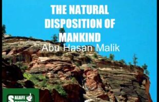 The Natural Disposition of Mankind – Abul Hasan Malik