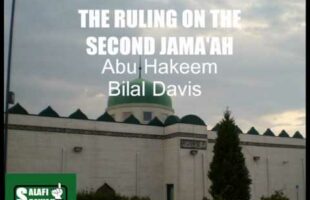 The Ruling On The Second Congregation – Abu Hakeem Bilal Davis