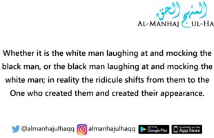 To ridicule a person’s race or color, is ridiculing their Creator – Explained by Shaykh Al-Albaani