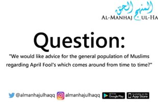 What is the ruling on April Fools – Shaykh Saalih Al-Fawzaan