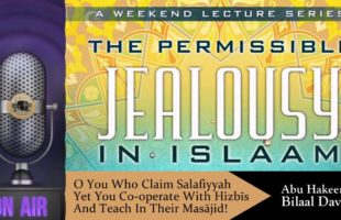 You Who Claim Salafiyyah Yet Cooperate With Hizbis & Teach in Their Masaajid by Abu Hakeem Bilaal