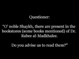 Shaykh Saalih ibn Fawzaan al Fawzaan on Shaykh Rabee ibn Hadee al Madkhalee.