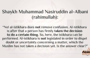 Salat Al Istikhara | Shaykh Muhammed Nasiruddeen Al Albani