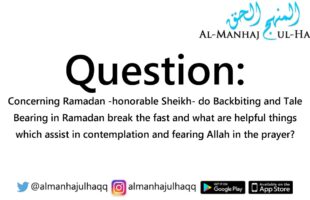 Backbiting and Tale Bearing in Ramadan – By Shaykh Bin Baaz