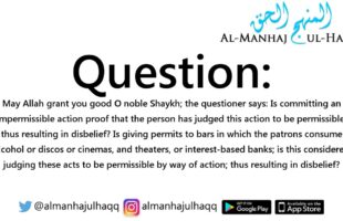 Is the ruler who allows alcohol in his country a kaafir? – By Shaykh Saalih Al-Fawzaan