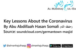 Key Lessons About the Coronavirus – By Hassan Somali