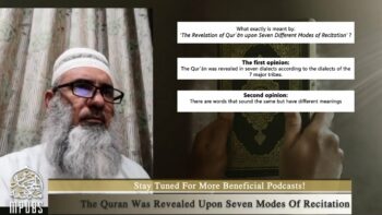 The Qur’an Was Revealed Upon Seven Modes Recitation by Shaykh Dr. Muwaffaq ibn Husayn al-Jaboori