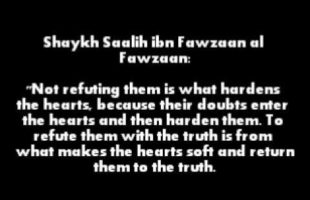 Do Refutations of Ahlul Biddah Harden the Heart? | Shaykh Saalih al-Fawzaan