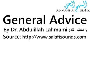 General Advice – By Dr. Abdulilah Lahmami
