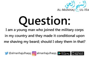 Should I Shave My Beard To Join The Military? – By Shaykh Saalih Al-Fawzaan