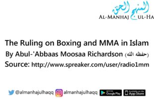 The Ruling on Boxing and MMA in Islam – By Moosaa Richardson