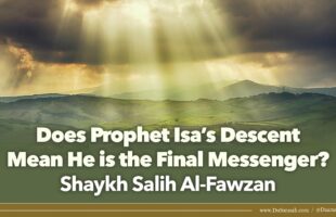 The Return of Prophet Jesus | Shaykh Salih Al-Fawzan