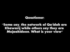 al-Qa’idah are al-Khawaarij [Terrorist] | Shaykh Abdul-Muhsin al-Abbad