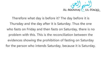 Fasting on Saturday – Explained by Shaykh Ubayd Al-Jaabiree