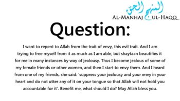 Repentence from Envy – Explained by Shaykh ‘Abdul ‘Azeez bin Baaz